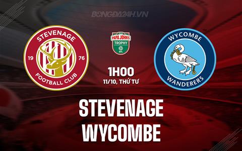 Nhận định Stevenage vs Wycombe 1h00 ngày 11/10 (EFL Trophy 2023/24)