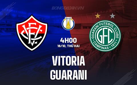 Nhận định - dự đoán Vitoria vs Guarani 04h00 ngày 16/10 (Hạng 2 Brazil 2023)
