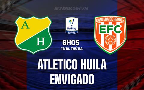 Nhận định Atletico Huila vs Envigado 6h05 ngày 17/10 (VĐQG Colombia 2023)