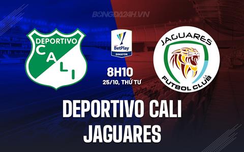 Nhận định Deportivo Cali vs Jaguares 8h10 ngày 25/10 (VĐQG Colombia 2023)