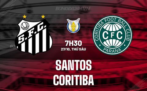 Nhận định bóng đá Santos vs Coritiba 7h30 ngày 27/10 (VĐQG Brazil 2023)