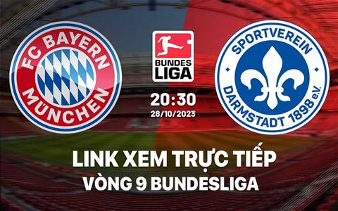 Xem trực tiếp Bayern vs Darmstadt 20h30 ngày 28/10 trên kênh nào?