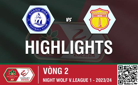 Highlights Khánh Hòa - Nam Định | Chủ nhà chưa biết thắng | Vòng 2 V-League 2023/24