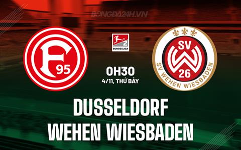 Nhận định Dusseldorf vs Wiesbaden 0h30 ngày 4/11 (Hạng 2 Đức 2023/24)