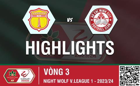 Highlights Nam Định - TPHCM | Nối dài mạch thắng | Vòng 3 V-League 2023/24