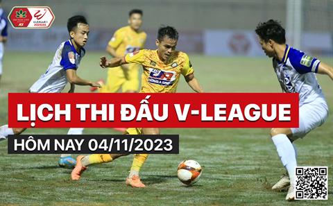 Lịch thi đấu, trực tiếp V-League 2023/24 hôm nay 4/11