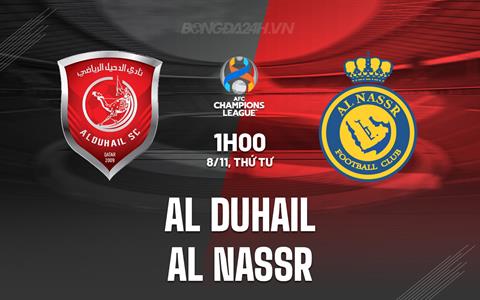 Nhận định Al Duhail vs Al Nassr 1h00 ngày 8/11 (AFC Champions League 2023/24)