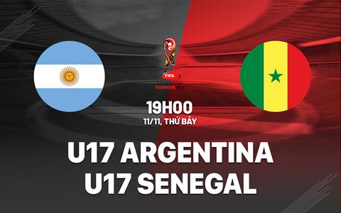 Nhận định U17 Argentina vs U17 Senegal 19h00 ngày 11/11 (U17 World Cup 2023)