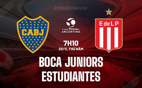 Nhận định Boca Juniors vs Estudiantes 7h10 ngày 23/11 (Cúp QG Argentina 2023)
