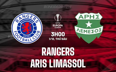 Nhận định Rangers vs Aris Limassol 3h00 ngày 1/12 (Europa League 2023/24)