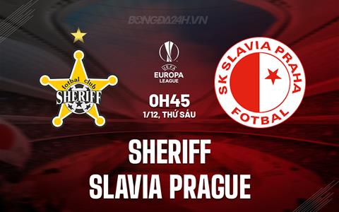 Nhận định Sheriff vs Slavia Prague 3h00 ngày 1/12 (Europa League 2023/24)