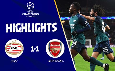 Video PSV vs Arsenal: Giữ sức cho đấu trường quốc nội