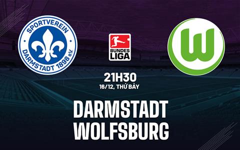 Nhận định bóng đá Darmstadt vs Wolfsburg 21h30 ngày 16/12 (Bundesliga 2023/24)