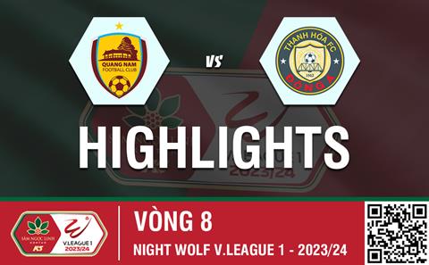 Highlights Quảng Nam - Thanh Hóa | Định đoạt ngay hiệp 1 | Vòng 8 V-League 2023/24