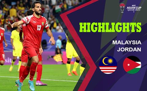 Video tổng hợp: Malaysia 0-4 Jordan (Bảng E Asian Cup 2023)