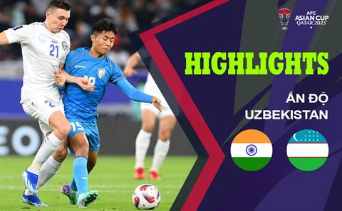 Highlights Ấn Độ - Uzbekistan | Đẳng cấp quá chênh lệch | Bảng B Asian Cup 2023