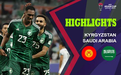 Video Kyrgyzstan vs Saudi Arabia (Asian Cup 2023): 2 thẻ đỏ 2 bàn thắng