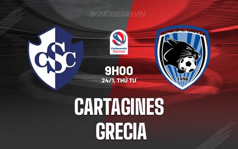 Nhận định Cartagines vs Grecia 9h00 ngày 24/1 (VĐQG Costa Rica 2024)