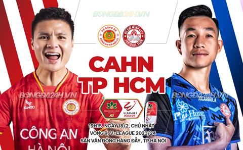 Nhận định CAHN vs TP.HCM (19h15 ngày 18/2): Chờ thầy Sắc trổ tài