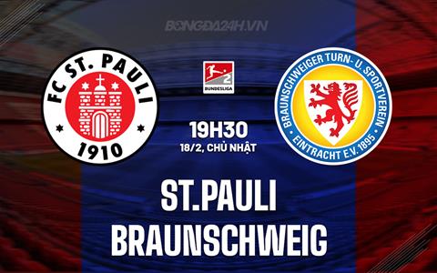 Nhận định St.Pauli vs Braunschweig 19h30 ngày 18/2 (Hạng 2 Đức 2023/24)