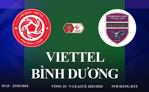 Thể Công Viettel vs Bình Dương link xem trực tiếp V-League 2024 hôm nay