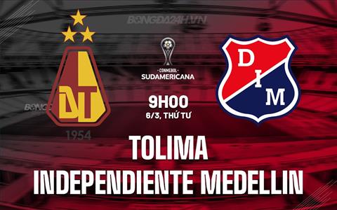 Nhận định Tolima vs Independiente Medellin 9h00 ngày 6/3 (Copa Sudamericana 2024)