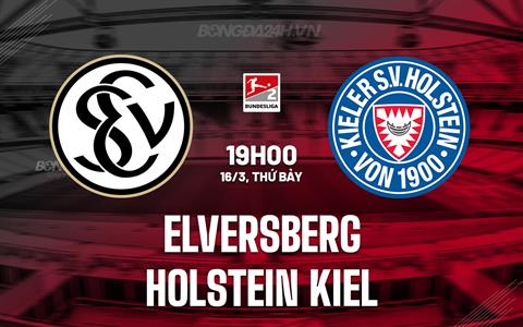 Nhận định Elversberg vs Holstein Kiel 19h00 ngày 16/3 (Hạng 2 Đức 2023/24)