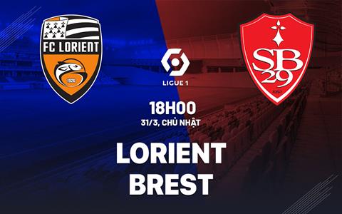 Nhận định bóng đá Lorient vs Brest 18h00 ngày 31/3 (Ligue 1 2023/24)