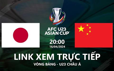 Trực tiếp VTV5 Nhật Bản vs Trung Quốc link xem U23 Châu Á 2024
