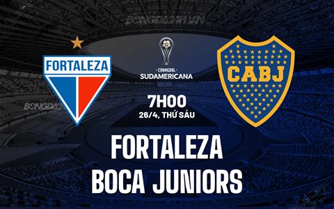 Nhận định Fortaleza vs Boca Juniors 7h00 ngày 26/4 (Copa Sudamericana 2024)