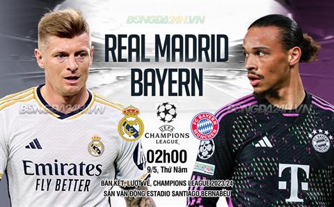 Real Madrid 2-1 (4-3) Bayern Munich: Ngược dòng khó tin, "huyền thoại Champions League" vào chung kết