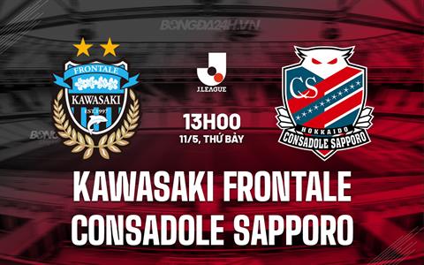Nhận định Kawasaki Frontale vs Consadole Sapporo 13h00 ngày 11/5 (VĐQG Nhật Bản 2024)