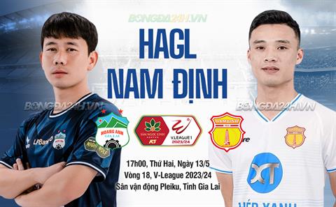 Trực tiếp bóng đá HAGL vs Nam Định 17h00 ngày 13/5 (V-League 2023/24)