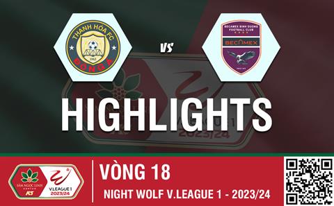 Video tổng hợp: Thanh Hóa - Bình Dương (Vòng 18 V-League 2023/24)