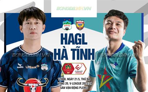 Trực tiếp bóng đá HAGL vs Hà Tĩnh 17h00 ngày 21/5 (V-League 2023/24)