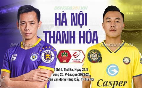 Nhận định Hà Nội vs Thanh Hóa (19h15 ngày 21/5): Cân tài cân sức
