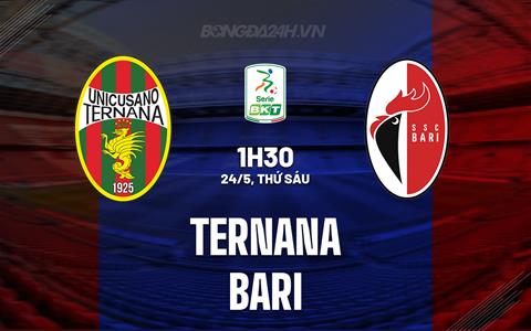 Nhận định bóng đá Ternana vs Bari 1h30 ngày 24/5 (Hạng 2 Italia 2023/24)