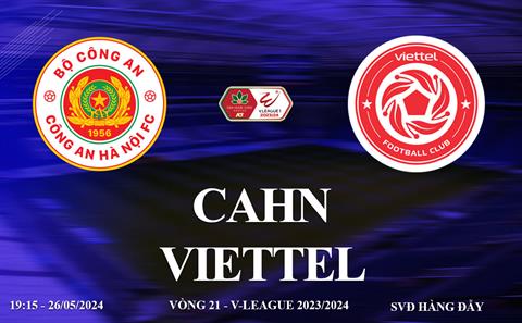 CAHN vs Thể Công Viettel link xem trực tiếp VTV5 V-League 2024: Derby rực lửa