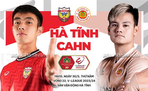 Trực tiếp bóng đá Hà Tĩnh vs CAHN 18h00 ngày 30/5 (V-League 2023/24)