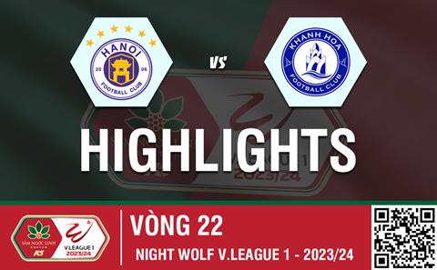 Highlights Hà Nội - Khánh Hòa | "Ngậm hành" rời Hàng Đẫy | Vòng 22 V-League 2023/24