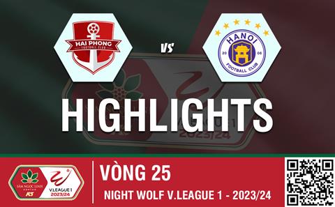 Video tổng hợp: Hải Phòng - Hà Nội (Vòng 25 V-League 2023/24)