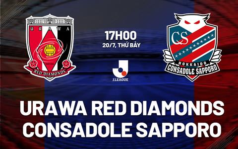 Nhận định Urawa Red Diamonds vs Consadole Sapporo 17h00 ngày 20/7 (VĐQG Nhật Bản 2024)