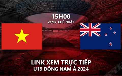 Trực tiếp Việt Nam vs Australia U19 Đông Nam Á hôm nay 21/7/2024 ở đâu