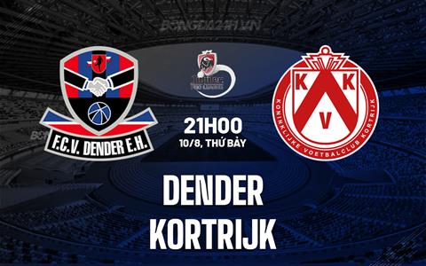 Nhận định Dender vs Kortrijk 21h00 ngày 10/8 (VĐQG Bỉ 2024/25)