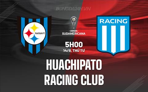 Nhận định Huachipato vs Racing Club 5h00 ngày 14/8 (Copa Sudamericana 2024)