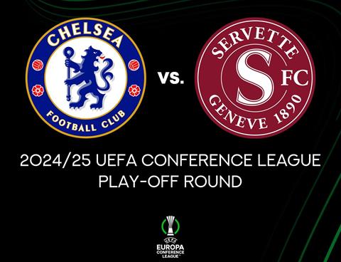 Nhận định Chelsea vs Servette (02h00 ngày 23/8): Chiến thắng đầu tiên