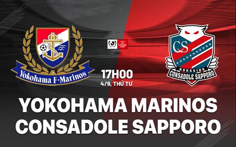 Nhận định Yokohama Marinos vs Consadole Sapporo 17h00 ngày 4/9 (Cúp Liên đoàn Nhật 2024)