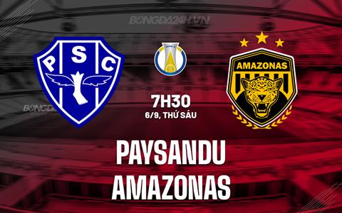 Nhận định Paysandu vs Amazonas 7h30 ngày 6/9 (Hạng 2 Brazil 2024)