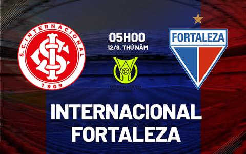 Nhận định bóng đá Internacional vs Fortaleza 5h00 ngày 12/9 (VĐQG Brazil 2024)