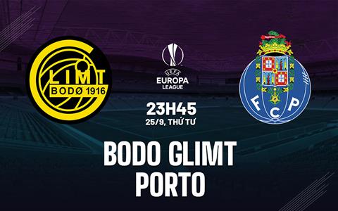 Nhận định Bodo Glimt vs Porto 23h45 ngày 25/9 (Europa League 2024/25)